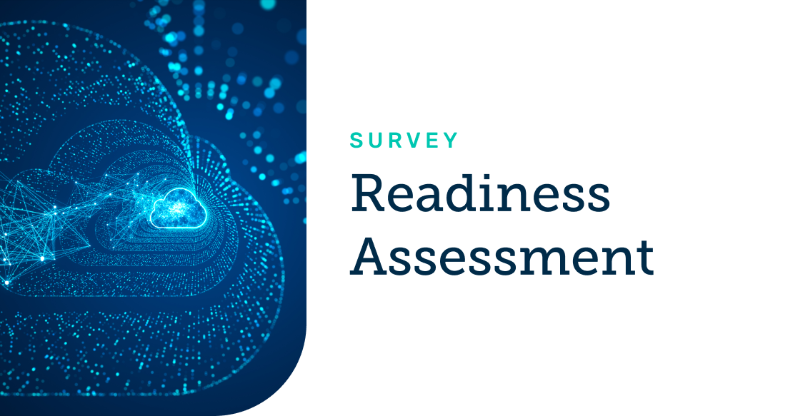 Readiness Assessment Survey